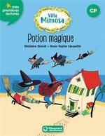 3, Villa Mimosa 3 - Potion magique Ghislaine Biondi