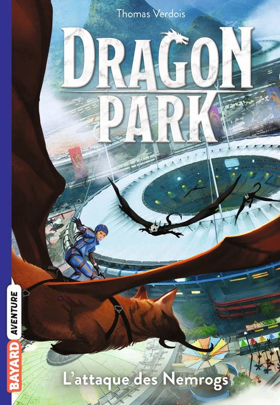 1, Dragon Park, Tome 01, L'attaque des Nemrogs