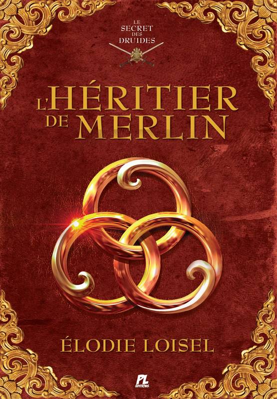 Le Secret des Druides, L'Héritier de Merlin