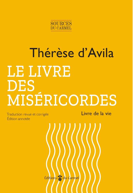 Le livre des miséricordes, Livre de la vie