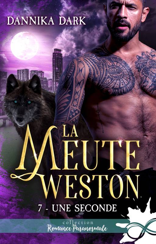 7, Une seconde, La Meute Weston, T7