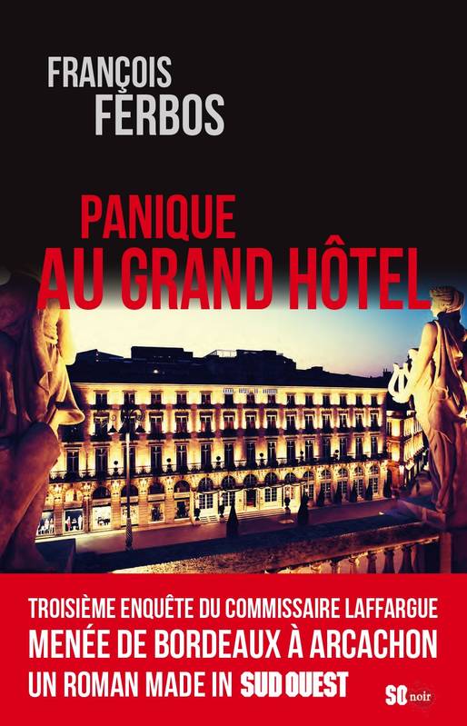 PANIQUE AU GRAND HÔTEL