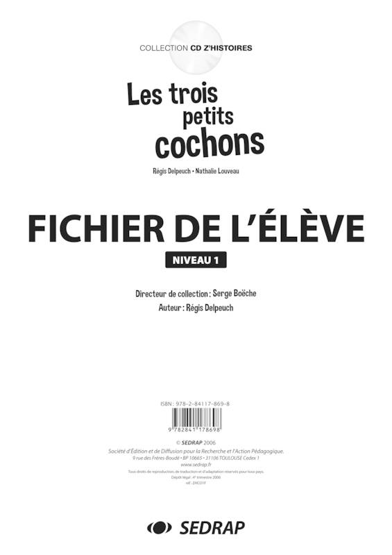 TROIS PETITS COCHONS - FICHIER GS