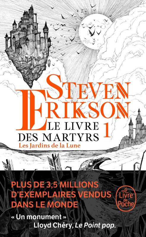 Livres Littératures de l'imaginaire Science-Fiction Le Livre des martyrs, 1, Les Jardins de la lune, (Le Livre des martyrs - Tome 1) Steven Erikson
