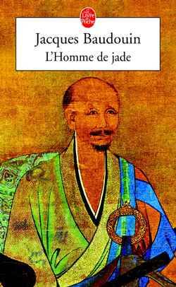 L HOMME DE JADE, roman