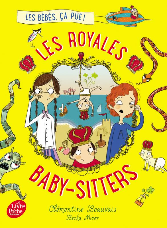 1, Les Royales Baby-sitters - Tome 1 - Les bébés, ça pue !