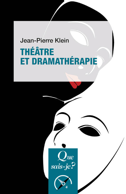 Théâtre et dramathérapie Jean-Pierre Klein