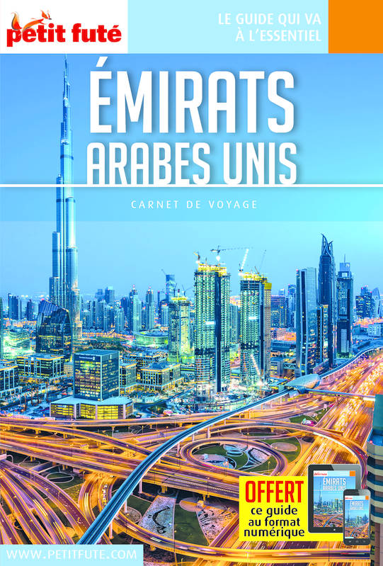 Livres Loisirs Voyage Guide de voyage Guide Emirats Arabes Unis 2018 Carnet Petit Futé Dominique Auzias, Jean-Paul Labourdette