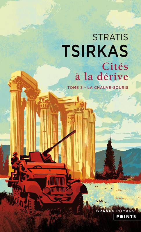 Livres Littérature et Essais littéraires Romans contemporains Etranger Cités à la dérive III, tome 3  ((Nouvelle édition)), La chauve-souris Stratis Tsirkas