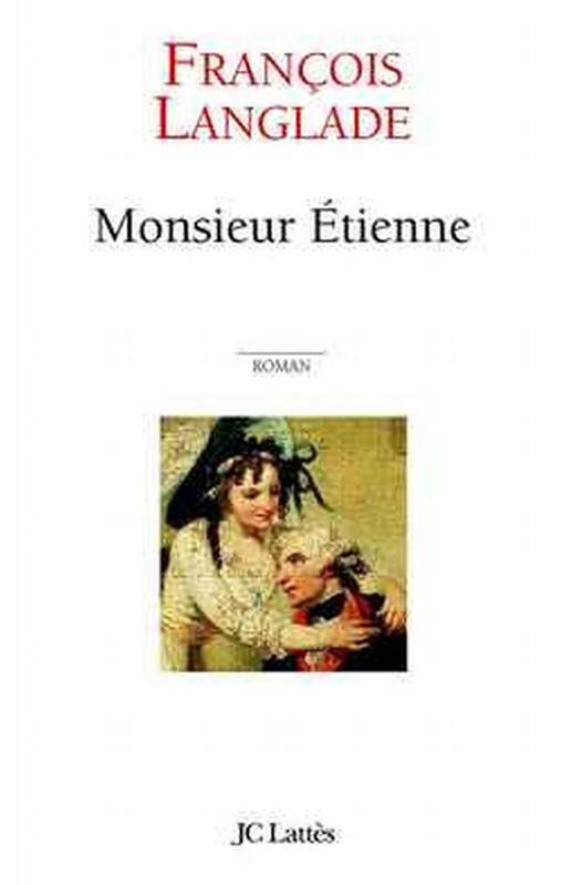 Monsieur Etienne, roman