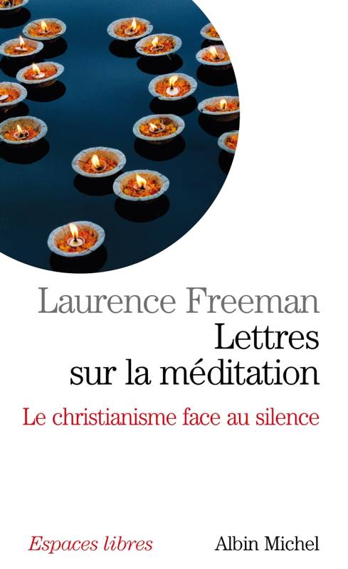 Lettres sur la méditation, Le christianisme face au silence