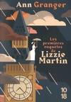 Les premières enquêtes de Lizzie Martin