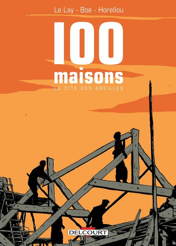 Livres BD BD adultes 100 Maisons, la cité des abeilles Alexis Horellou