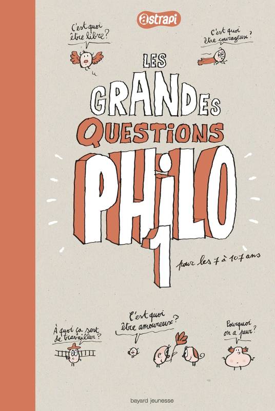 1, Pense pas bête , T.1 - Les grandes questions philo des 7/11 ans