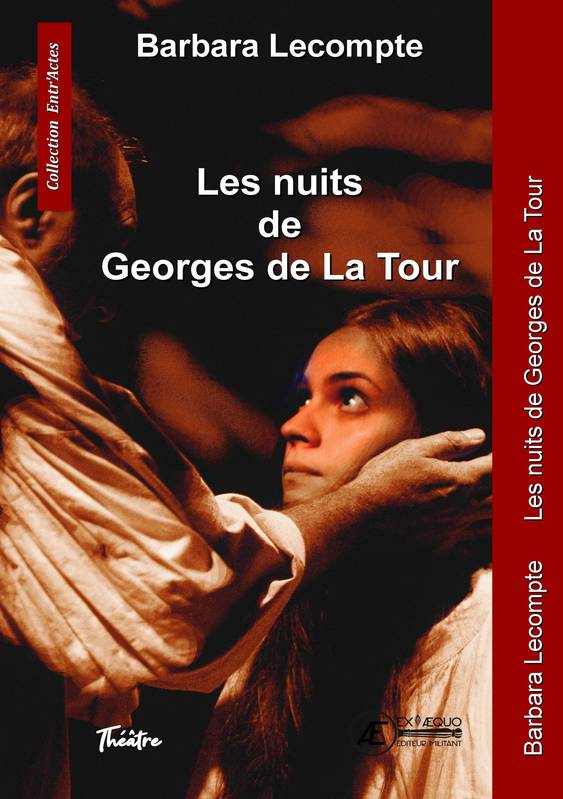 Les nuits de Georges de La Tour Barbara Lecompte