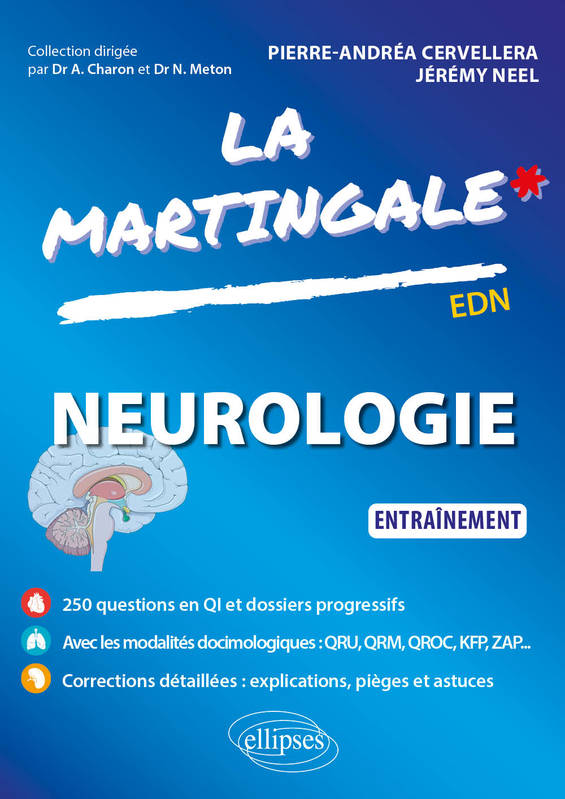 Livres Santé et Médecine Médecine Généralités Neurologie, Entraînement Pierre-Andréa Cervellera, Jérémy Neel