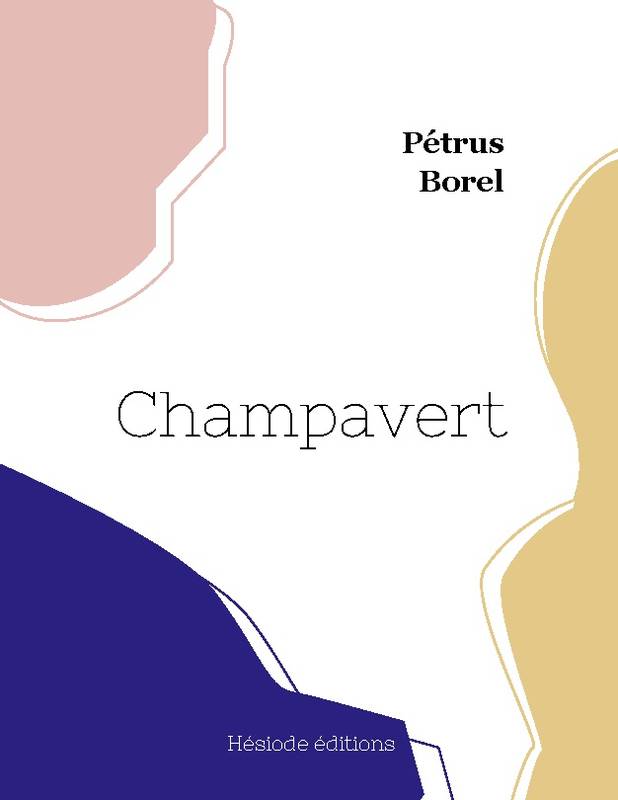 Champavert Pétrus Borel