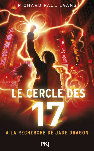 4, Le cercle des 17 - tome 4 A la recherche de Jade Dragon Richard Paul Evans