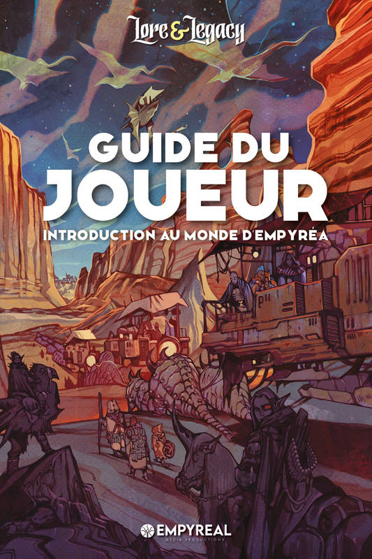 [Hors-Fid] Lore & Legacy - Guide du joueur