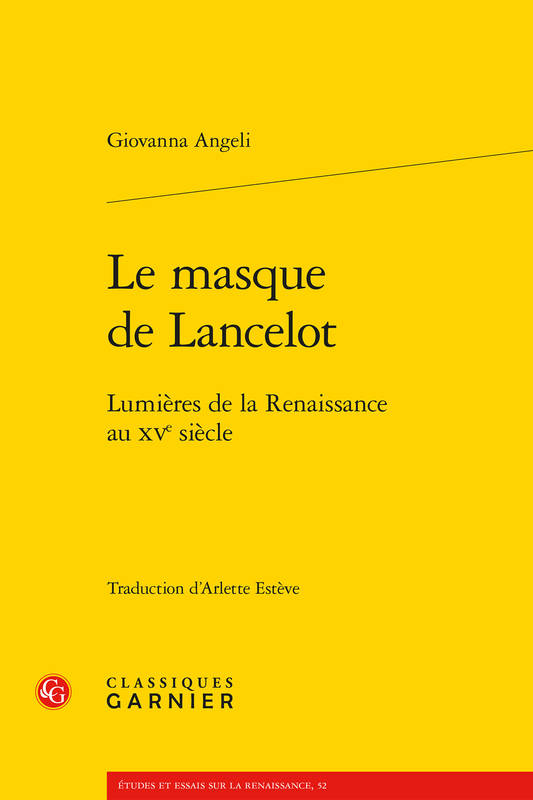 Le masque de Lancelot, Lumières de la renaissance au xve siècle