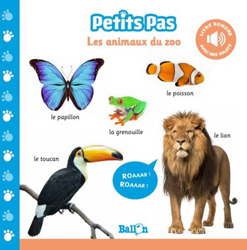 Jeux et Jouets Livres Livres pour les 0-3 ans Livres sonores Petits pas, Livre sonore : Les animaux du zoo XXX