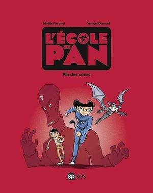 L'école de Pan, Tome 05, Fin des cours