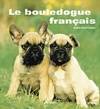 LE BOULEDOGUE FRANCAIS