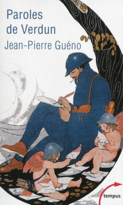 Livres Histoire et Géographie Histoire Première guerre mondiale Paroles de Verdun Jean-Pierre Guéno