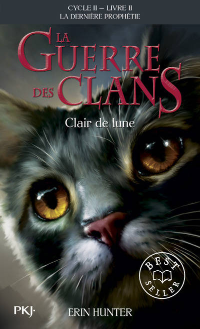 2, La guerre des Clans - cycle II La dernière prophétie - tome 2 Clair de lune -poche- Erin Hunter