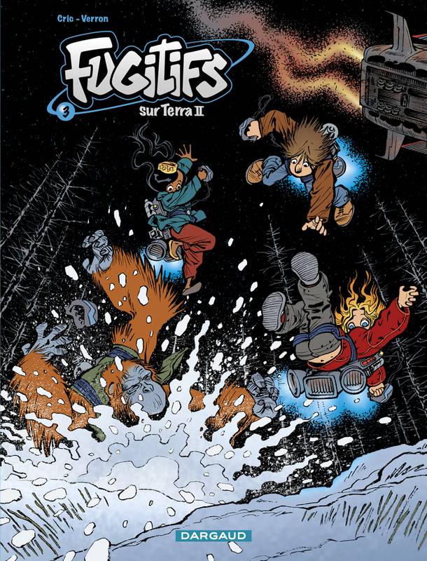 3, Fugitifs sur Terra II - Tome 3 - Fugitifs sur Terra II - tome 3