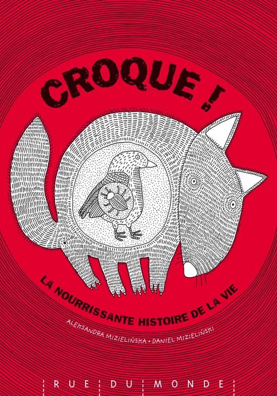 Croque ! / la nourrissante histoire de la vie