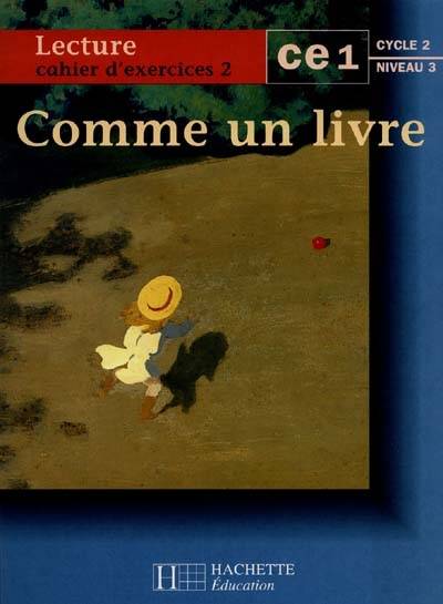 Comme un livre CE1 - Cahier d'exercices 2 - Ed.1997