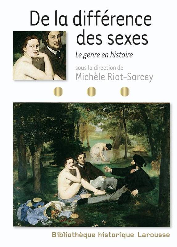 De la différence des sexes - Le genre en histoire, le genre en histoire