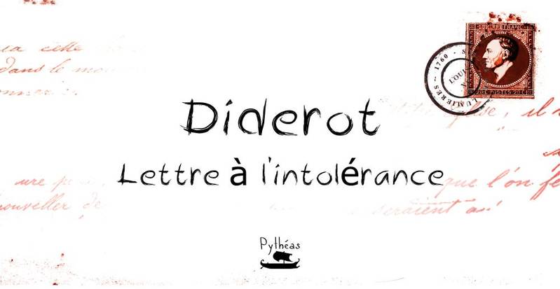 Livres Littérature et Essais littéraires Essais Littéraires et biographies Essais Littéraires Lettre à l'intolérance Denis Diderot