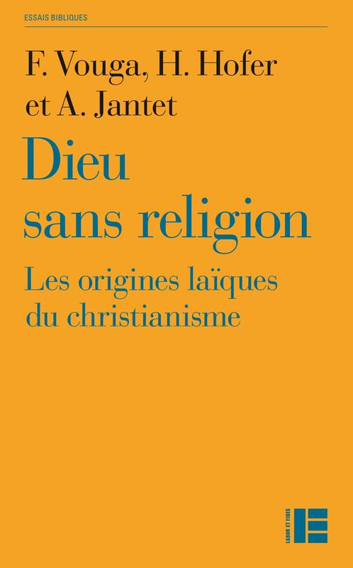 Dieu sans religion