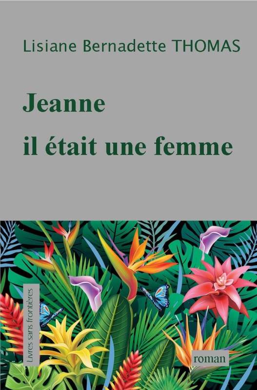 Jeanne il était une femme