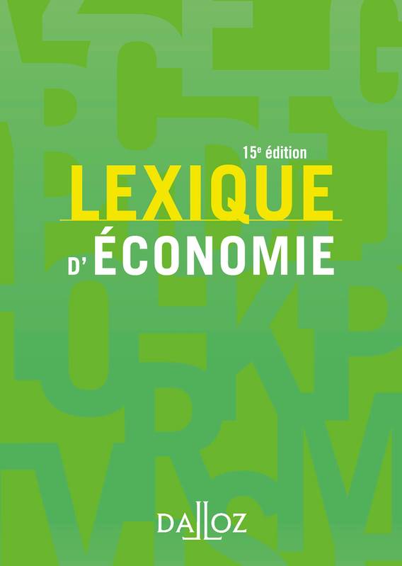 Lexique d'économie - 15e ed.