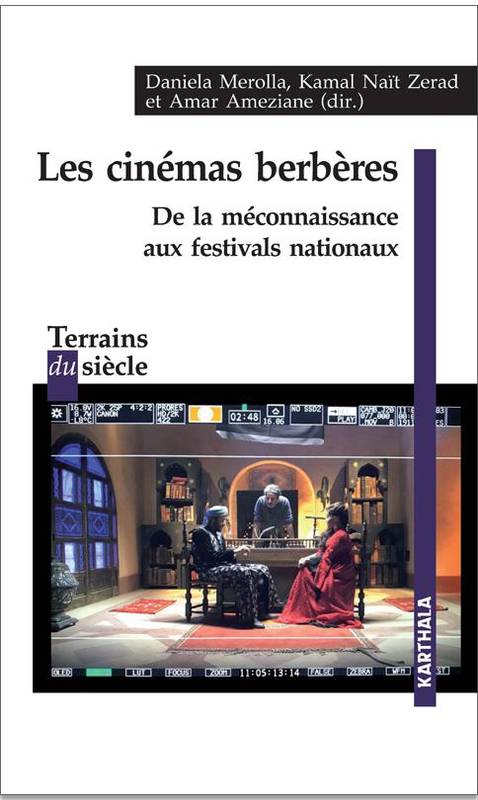 Les cinémas berbères, De la méconnaissance aux festivals nationaux