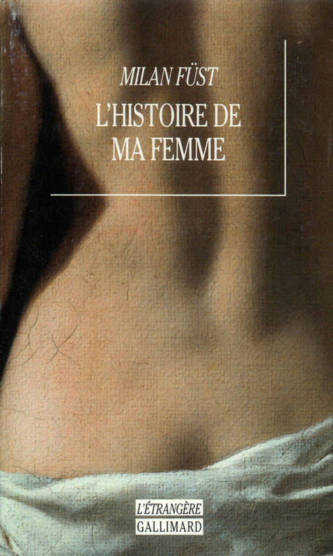 L'histoire de ma femme, roman