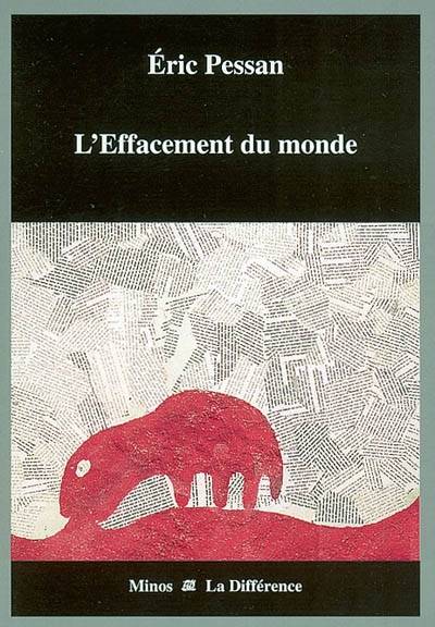 L'effacement du monde, roman