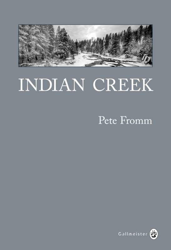 Indian Creek Pete Fromm