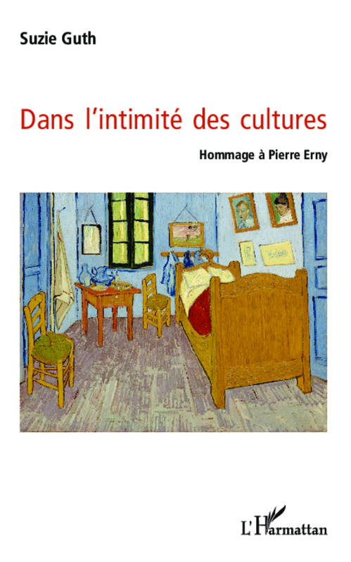 Dans l'intimité des cultures, Hommage à Pierre Erny