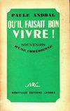 Qu'il faisait bon vivre