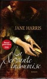 La Servante insoumise, roman Jane Harris