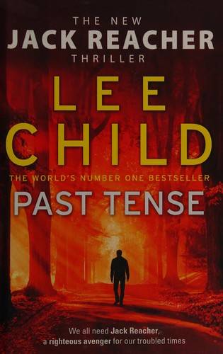 Past Tense: (Jack Reacher 23)