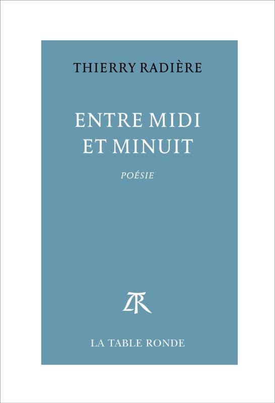 Entre midi et minuit, Poésie