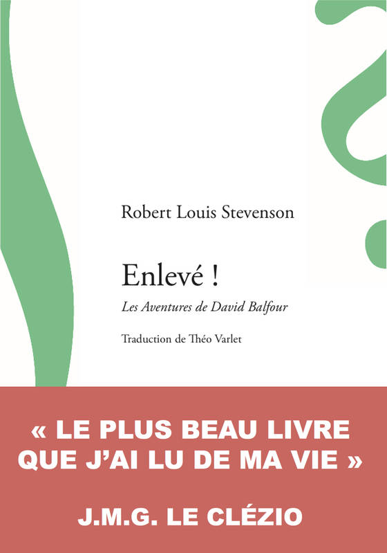 Enlevé !, Les aventures de david balfour