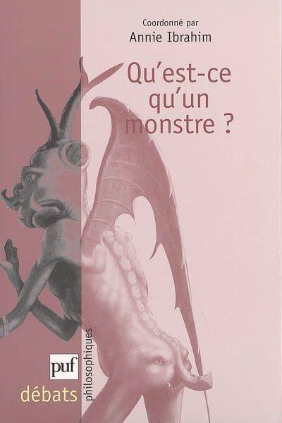 Qu'est-ce qu'un monstre ?