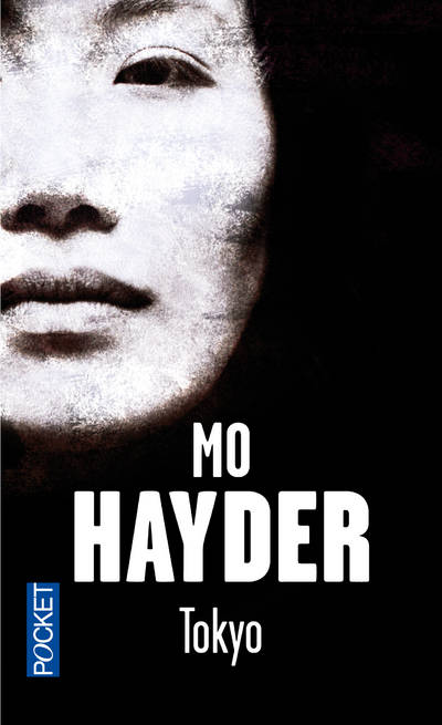 Livres Polar Thriller Tokyo / roman Mo Hayder