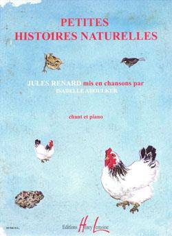 Petites Histoires Naturelles, Chant et piano